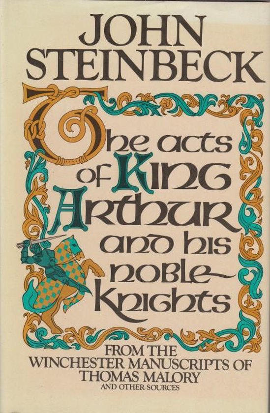 The Acts of King Arthur and His Noble Knights