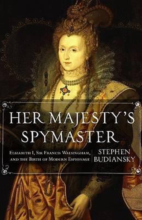 Her Majesty's Spymaster