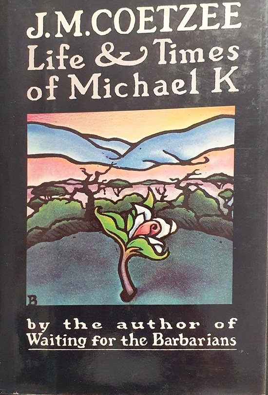 Life and Times of Michael K