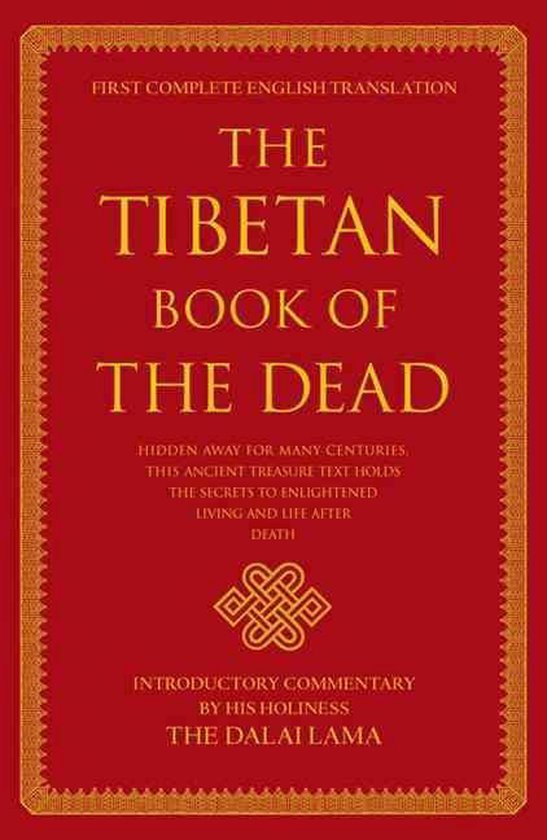 The Tibetan Book of the Dead