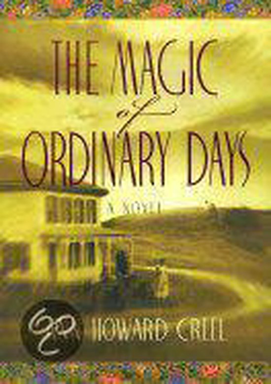 The Magic of Ordinary Days