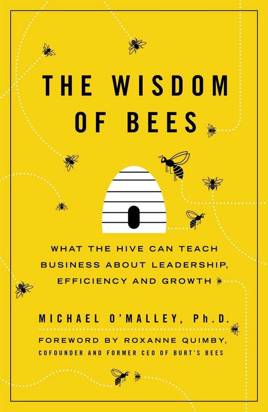 The Wisdom of Bees