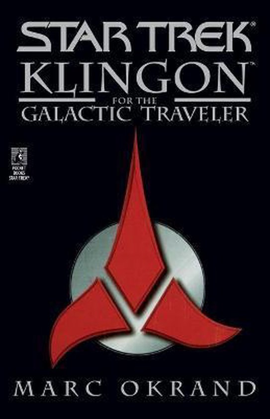 Klingon For The Galactic Traveler