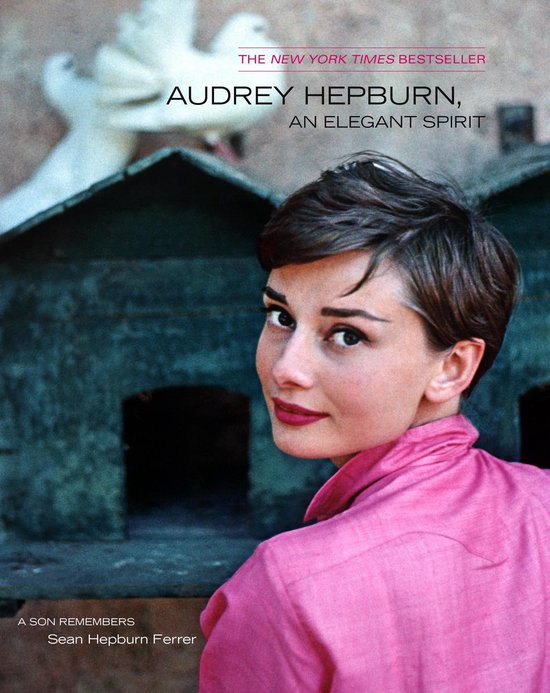 Audrey Hepburn An Elegant Spirit