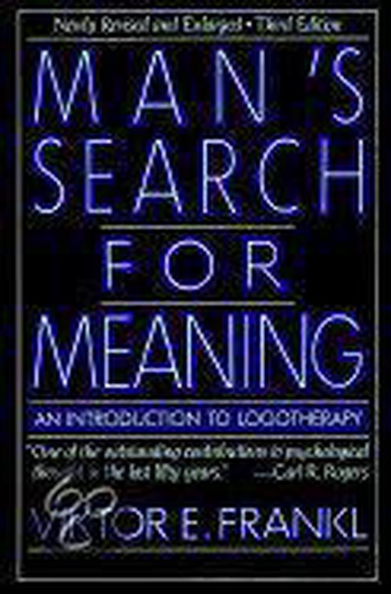 Man's Search for Meaning