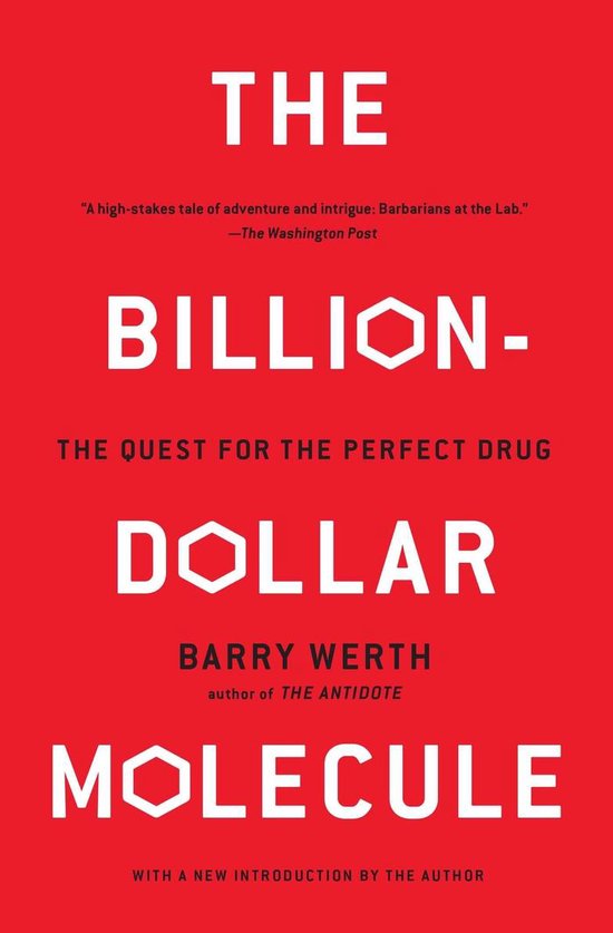 The Billion-Dollar Molecule