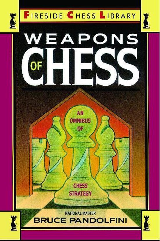 Weapons Of Chess