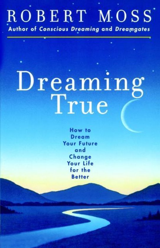 Dreaming True