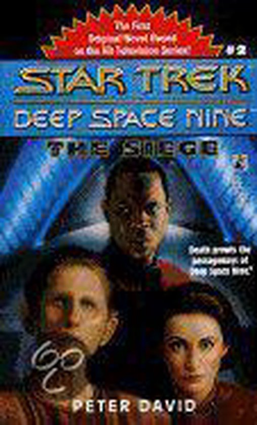 The Star Trek: Deep Space Nine: The Siege