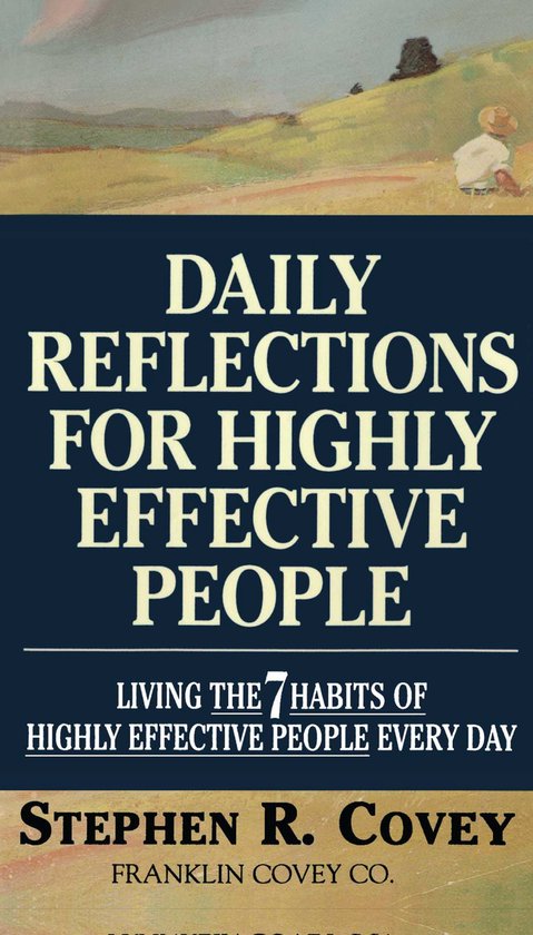 Daily Reflections Highly Effective Peopl