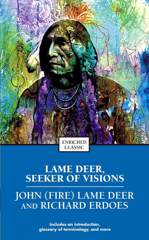 Lame Deer Seeker Of Visions