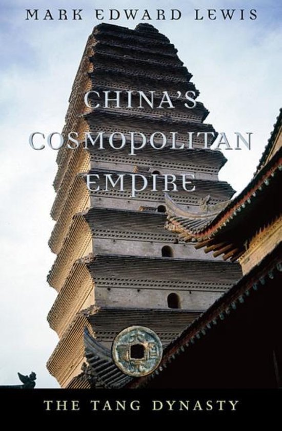 China`s Cosmopolitan Empire - The Tang Dynasty