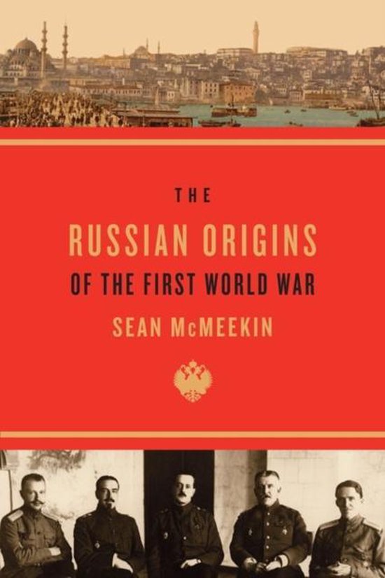 Russian Origins Of The First World War