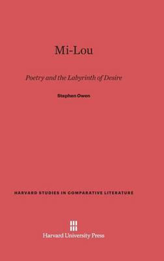 Harvard Studies in Comparative Literature- Mi-Lou