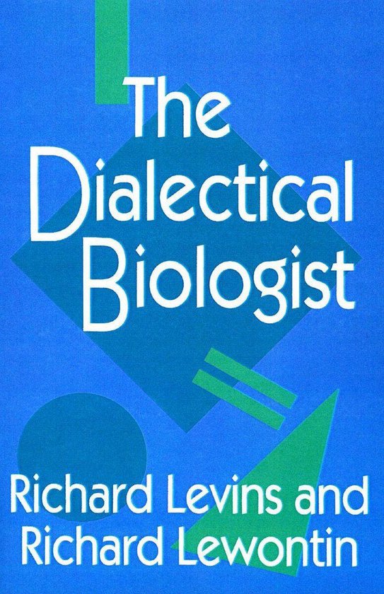 The Dialectical Biologist