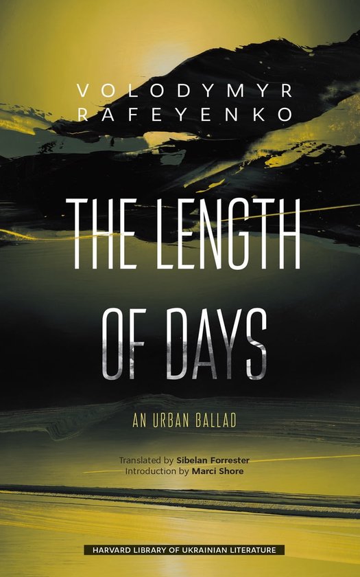 Harvard Library of Ukrainian Literature 6 - The Length of Days