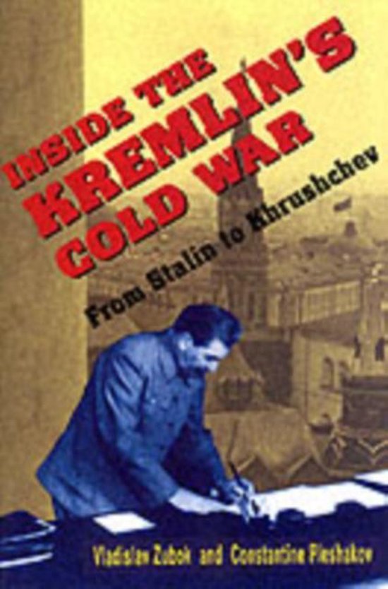 Inside The Kremlins Cold War