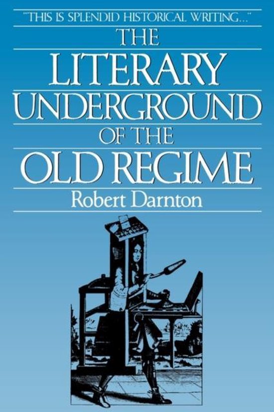 The Literary Underground of the Old Regime