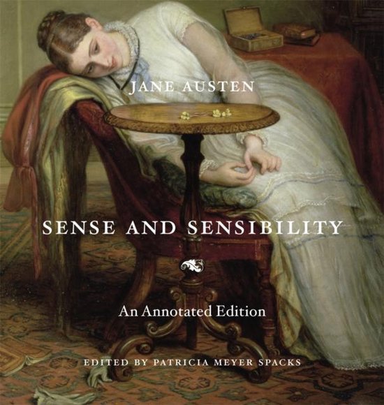 Sense & Sensibility An Annotated Edition