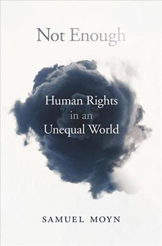 Not Enough – Human Rights in an Unequal World