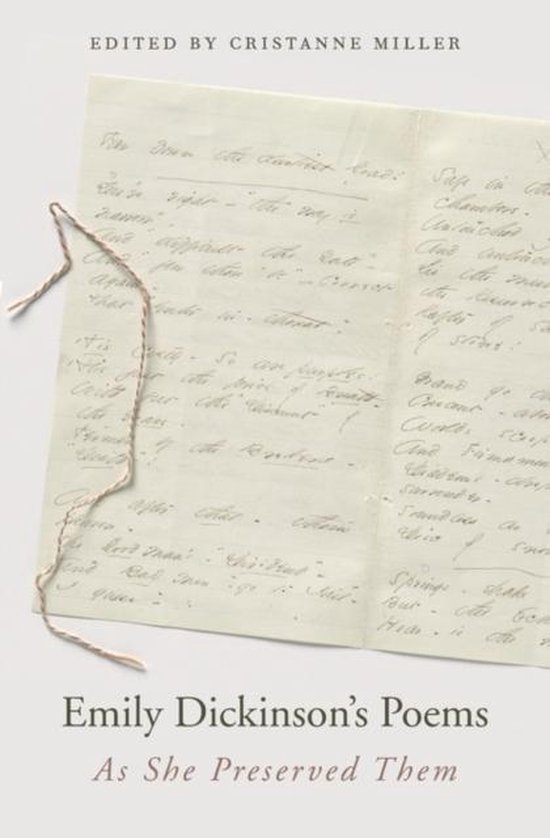 Emily Dickinson's Poems As She Preserved