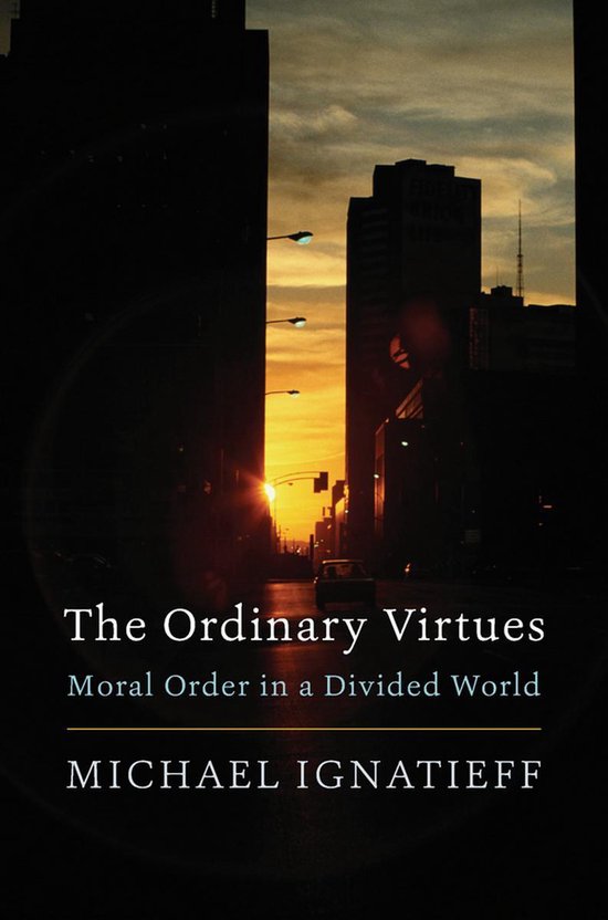 The Ordinary Virtues