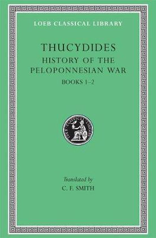 History of Pelopennesian War - Books I & II L108 V 1 (Trans. Smith)(Greek)