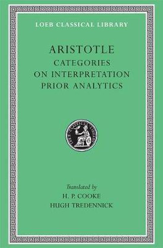 Categories - On Interpretation - Prior Analytics L325 V 1 (Trans. Cooke)(Greek)