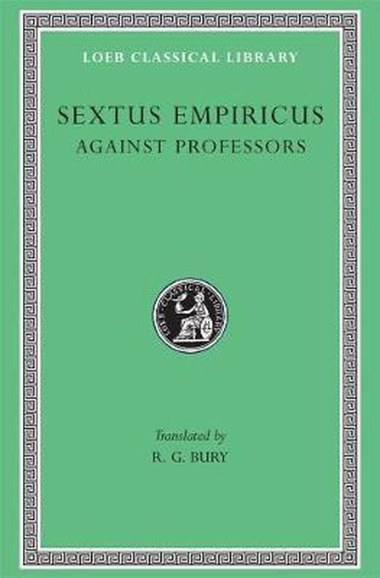 Against the Professors L382 V 4 (Trans. Bury) (Greek)