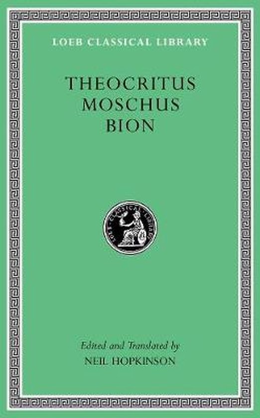 Theocritus. Moschus. Bion