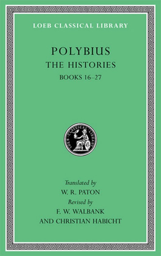 The Histories L160 Volume 5 - Books 16-27