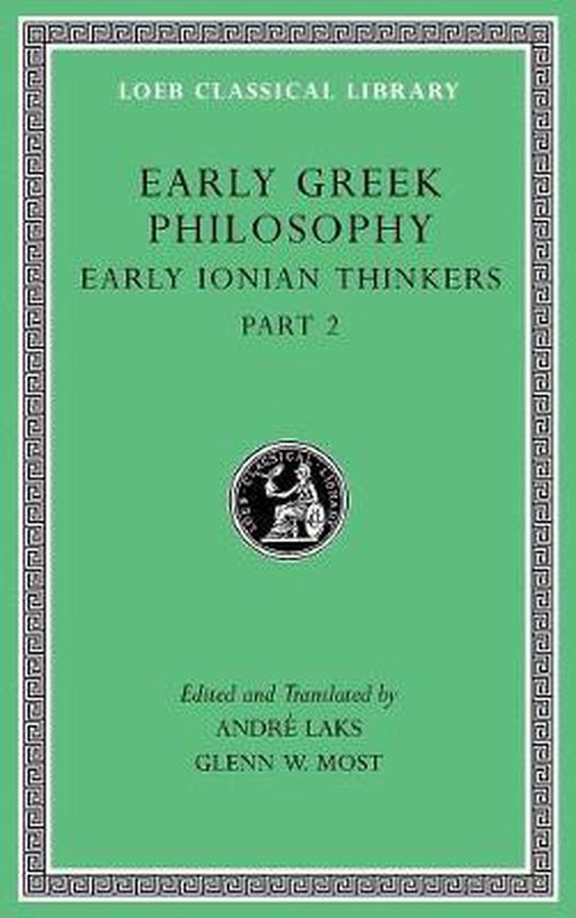 Early Greek Philosophy Vol III Later Ion