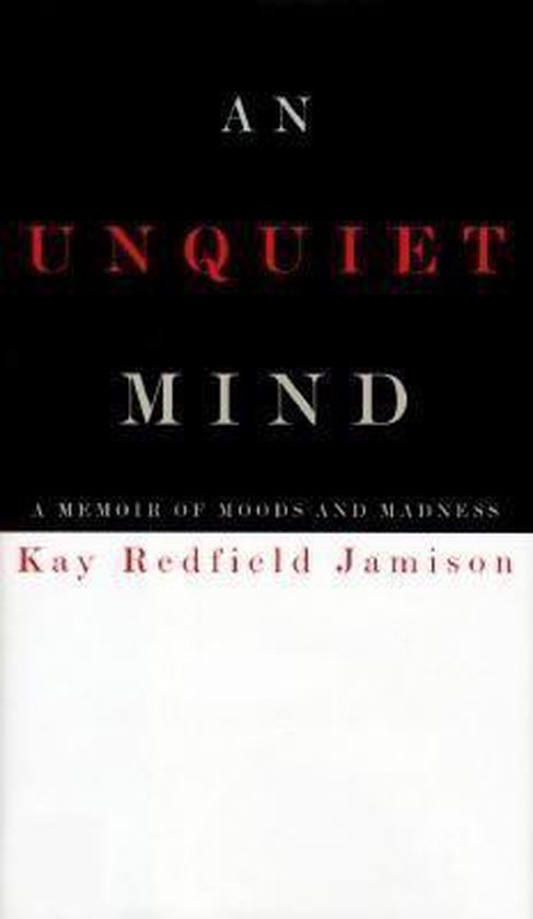 An Unquiet Mind