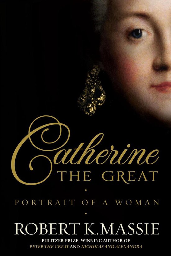 ISBN Catherine the Great: Portrait of a Woman, Anglais, Couverture rigide, 656 pages