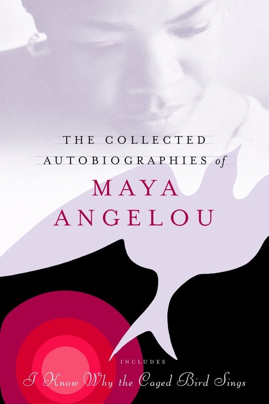 Collected Autobiographies Of Maya Angelou