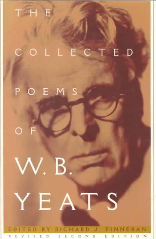 The Collected Poems of W. B. Yeats