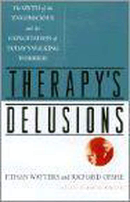 Therapy's Delusions