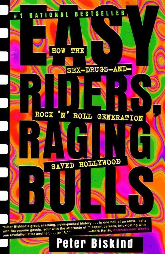 Easy Riders, Raging Bulls