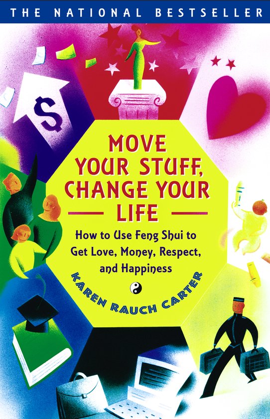 Move Your Stuff Change Your Life