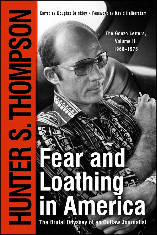 Fear and Loathing in America