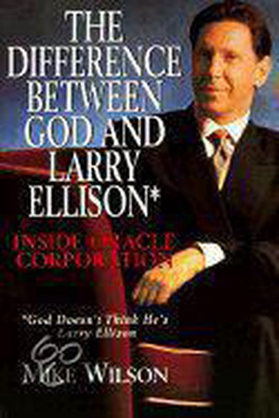 The Difference Between God and Larry Ellison