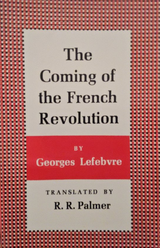 The Coming Of The French Revolution