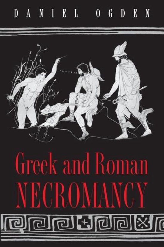 Greek And Roman Necromancy