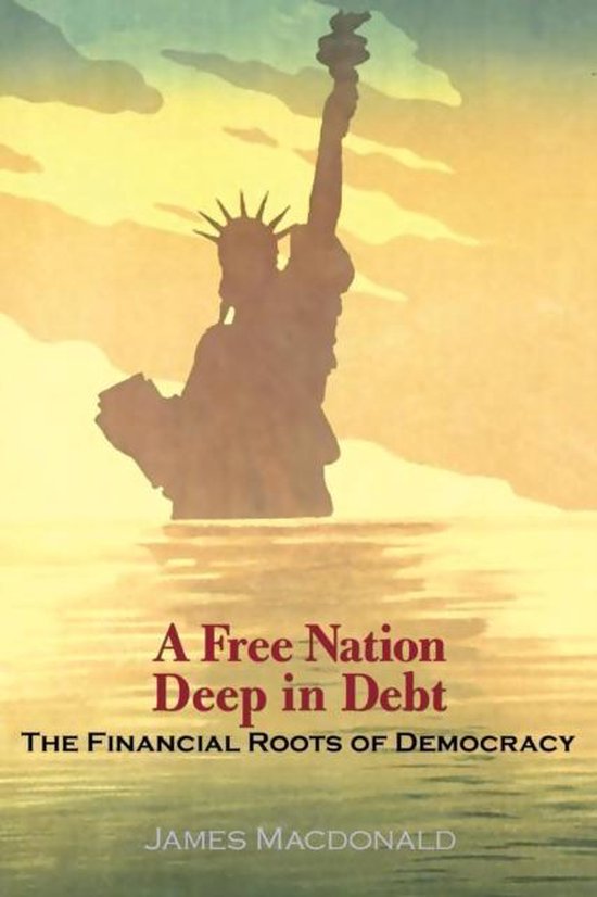 A Free Nation Deep in Debt