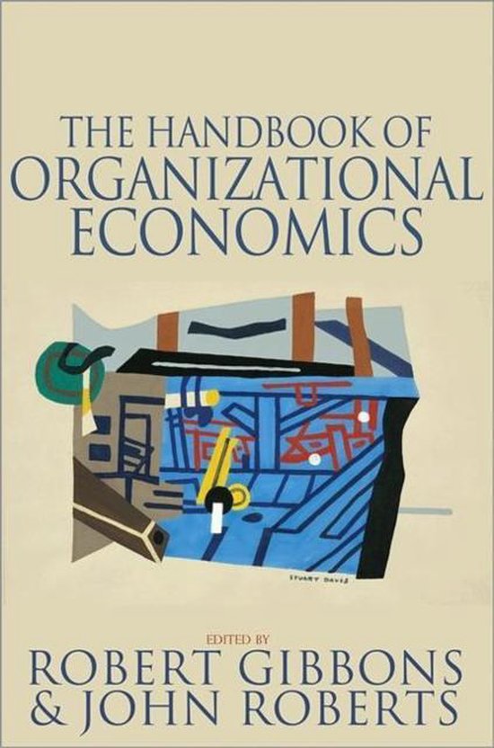 Handbook Of Organizational Economics