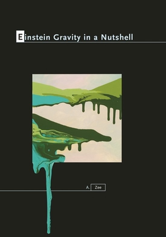 Einstein Gravity In A Nutshell