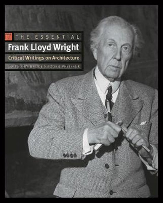 Essential Frank Lloyd Wright