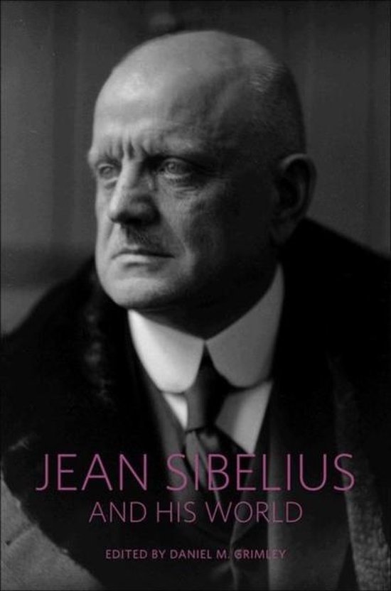 Jean Sibelius & His World