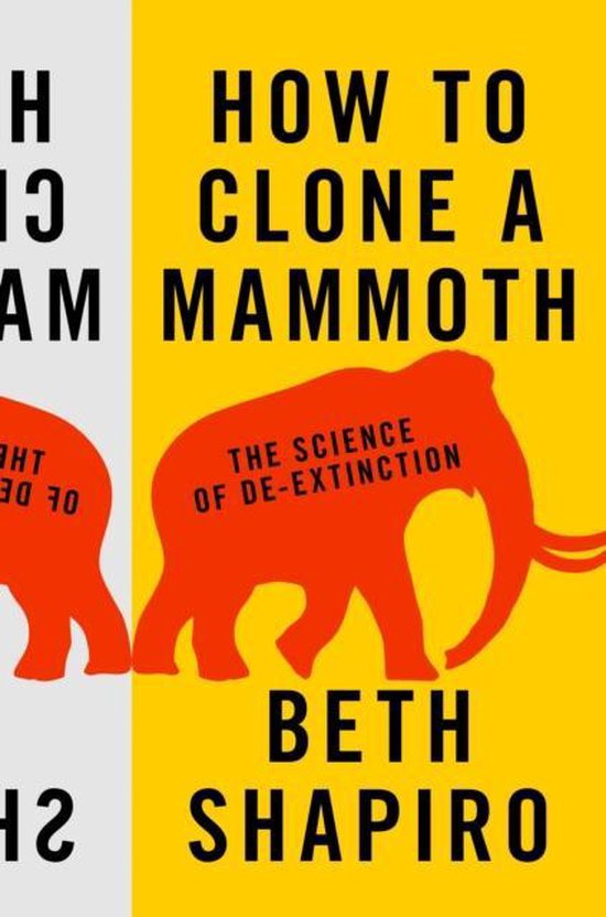 How to Clone a Mammoth