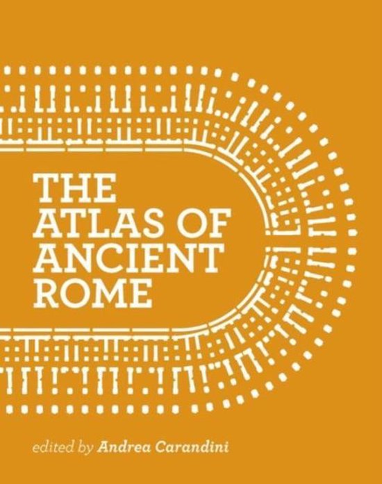 The Atlas of Ancient Rome - Biography and Portraits of the City